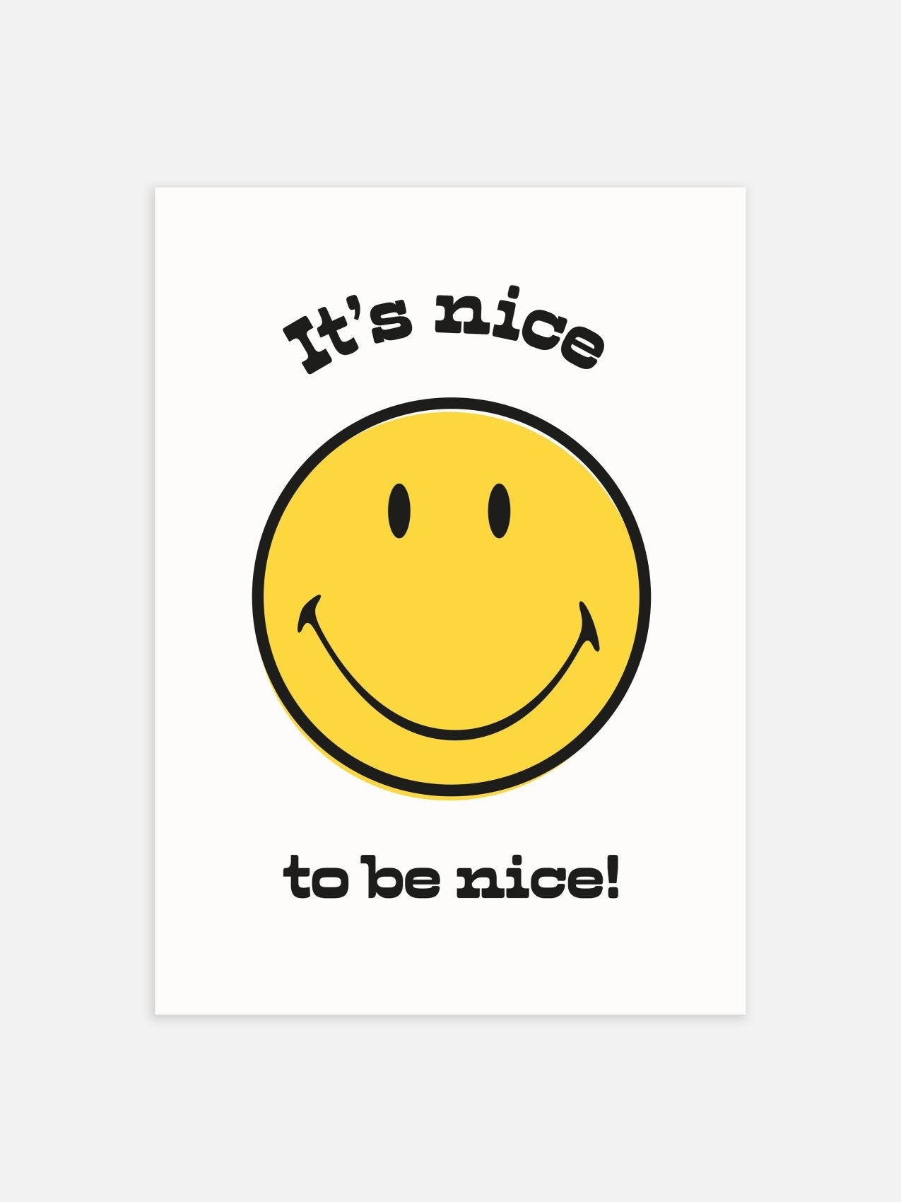 Be Smiley Be Nice Smiley® Poster – Uplifting Art Printed Sustainably